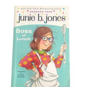 Junie b. jones- Boss of Lunch - Barbara Park
